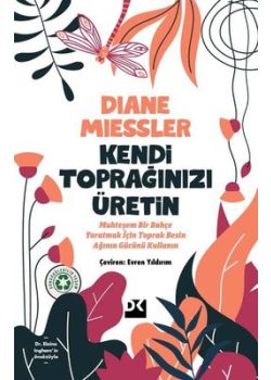 Kendi Toprağınızı Üretin