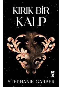 Kırık Bir Kalp 