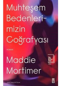 Muhteşem Bedenlerimizin Coğrafyası