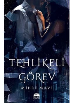Tehlikeli Görev 