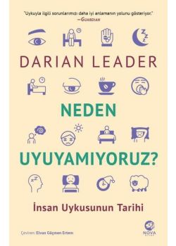 Neden Uyuyamıyoruz? İnsan Uykusunun Tarihi