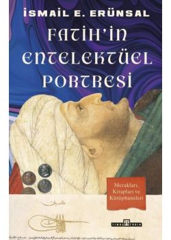 Fatihin Entelektüel Portresi