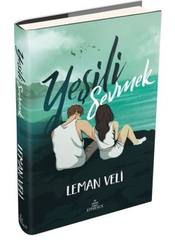Yeşili Sevmek