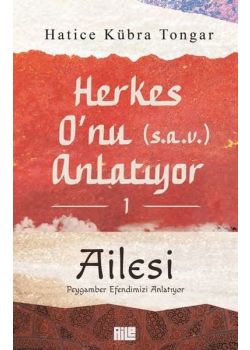 Herkes O'nu Anlatıyor 1 - Ailesi