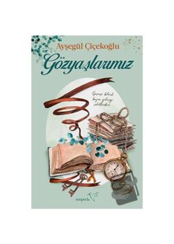 Gözyaşlarımız