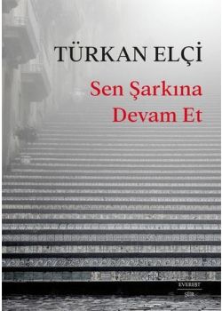 Sen Şarkına Devam Et