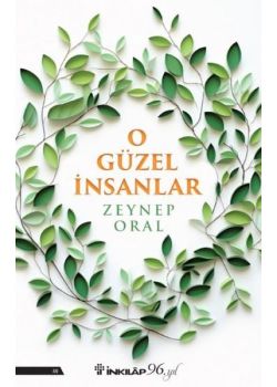 O Güzel İnsanlar