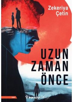Uzun Zaman Önce