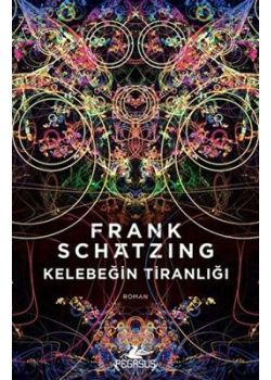 Kelebeğin Tiranlığı