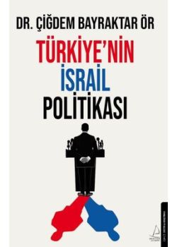 Türkiye'nin İsrail Politikası