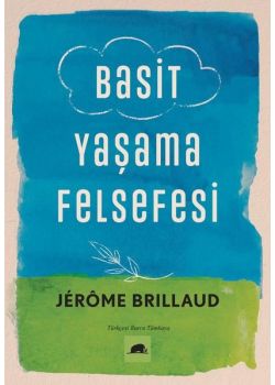Basit Yaşama Felsefesi