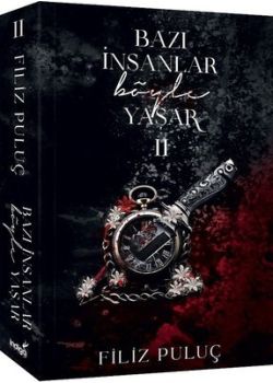 Bazı İnsanlar Böyle Yaşar 2 