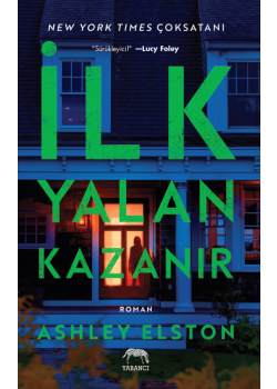 İlk Yalan Kazanır