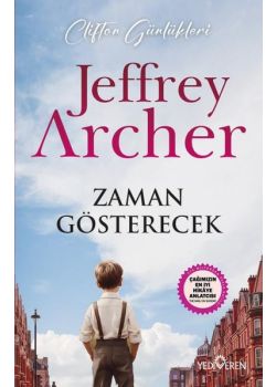 Zaman Gösterecek - Clifton Günlükleri
