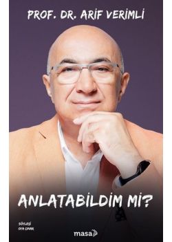 Anlatabildim mi?