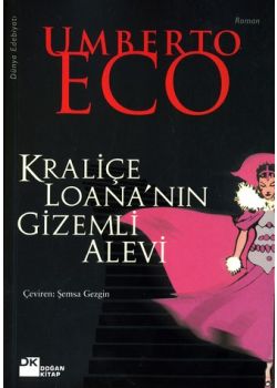 Kraliçe Loana’nın Gizemli Alevi