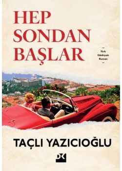 Hep Sondan Başlar