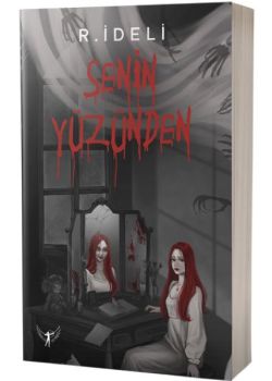 Senin Yüzünden