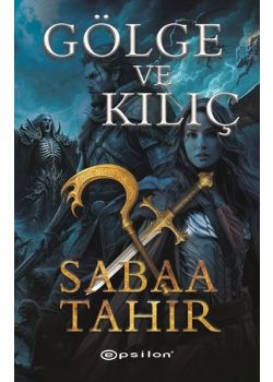 Gölge ve Kılıç