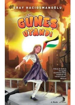 Güneş Uyandı