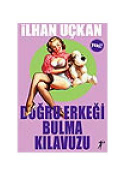 Dogru Erkegi Bulma Kilavuzu