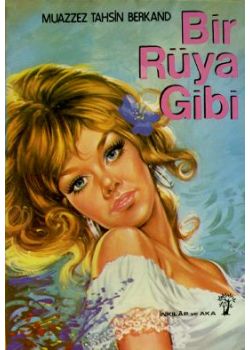 Bir Rüya Gibi