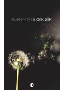 Eksik Şiir
