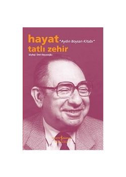Hayat Tatli Zehir