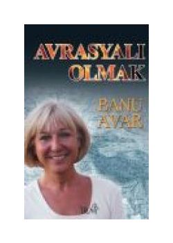 Avrasyali  Olmak