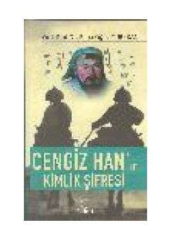 Cengiz Han'in Kimlik Arayisi Reha Oguz Türkkan