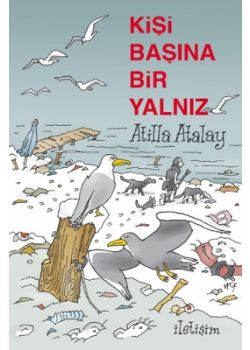 Kişi Başına Bir Yalnızlık