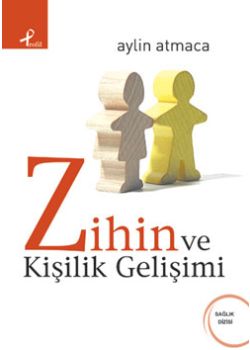 Zihin ve Kişilik Gelişimi