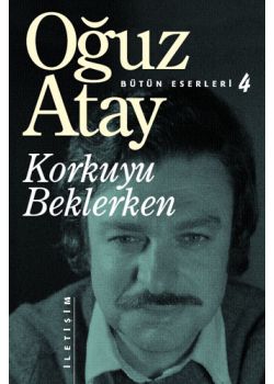 Korkuyu Beklerken