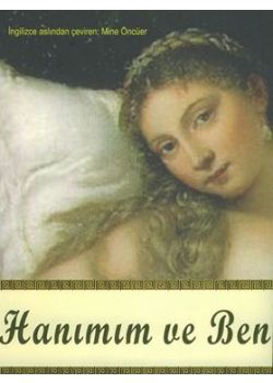 Hanımım ve Ben