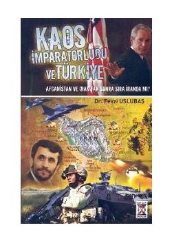 Kaos İmparatorluğu ve Türkiye