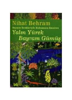 Yalin Yürek Bayram Gümüs