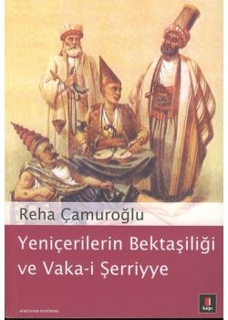 Yeniçerilerin Bektaşiliği