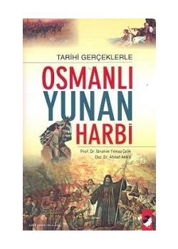 Tarihi Gerçeklerle Yunan Harbi