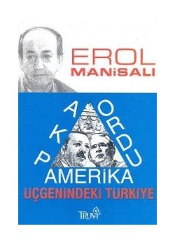 AKP, Ordu, Amerika Üçgenindeki Türkiye