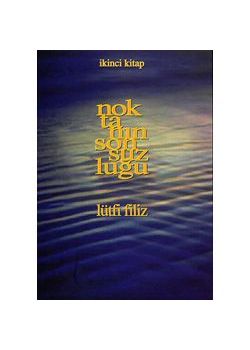 Noktanin Sonsuzlugu (2. Kitap)