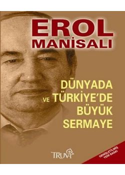 Dünyada ve Türkiye'de Büyük Sermaye