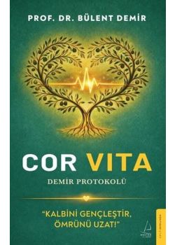 Cor Vita: Demir Protokolü