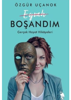  Eyvah Boşandım - Gerçek Hayat Hikayeleri