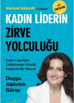 Kadın Liderin Zirve Yolculuğu
