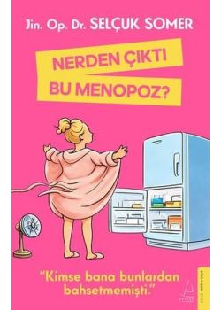 Nerden Çıktı Bu Menopoz?