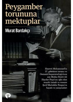 Peygamber Torununa Mektuplar 