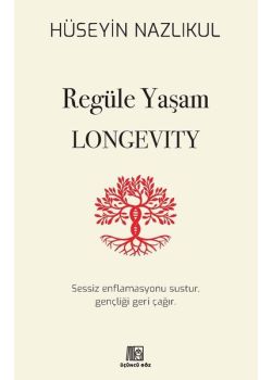 Regüle Yaşam Longevity
