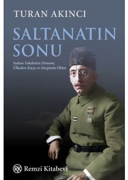 Saltanatın Sonu - Sultan Vahdettin Dönemi, Ülkeden Kaçış ve Sürgünde Ölüm