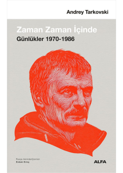 Zaman Zaman İçinde  - Günlükler (1970-1986)