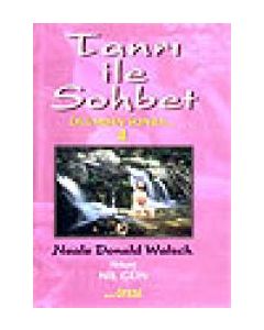 Tanrı ile Sohbet 4